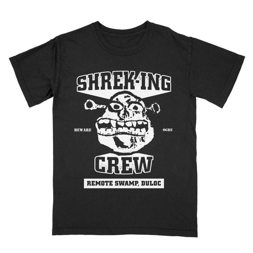 SHREK-ING CREW Shirt